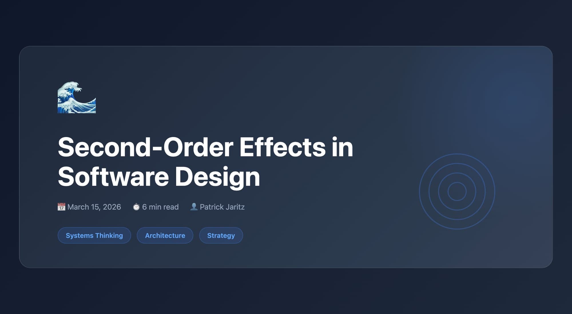 Hero image for Second-Order Effects in Software Design